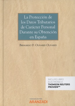 La protección de los datos tributarios de carácter personal durante su obtención en España