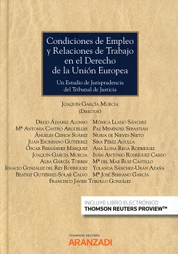 Condiciones de Empleo y Relaciones de Trabajo en el Derecho de la Unión Europea