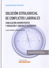 Solución extrajudicial de conflictos laborales