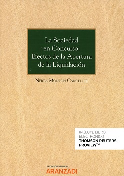 La sociedad en concurso: efectos de la apertura de la liquidación