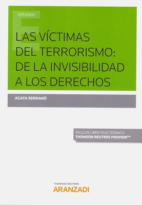 Las víctimas del terrorismo: de la invisibilidad a los derechos