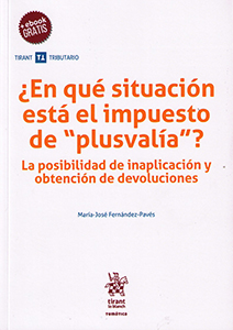¿En qué situación está el impuesto de "plusvalía"?