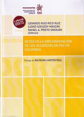 Retos en la implementación de los acuerdos de paz en Colombia