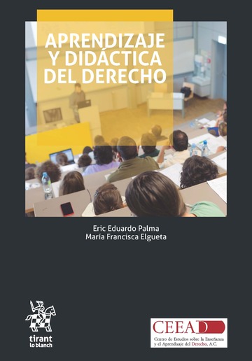 Aprendizaje y didáctica del derecho De la clase magistral formativa y las metodologías activas