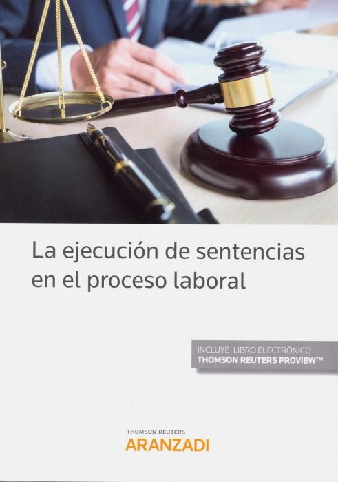 La ejecución de sentencias en el proceso laboral