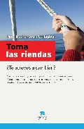 Toma las riendas. ¿Te atreves a cambiar?