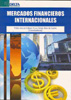 Mercados financieros internacionales. 9788492453405
