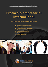 Protocolo empresarial internacional. Información práctica de 60 países