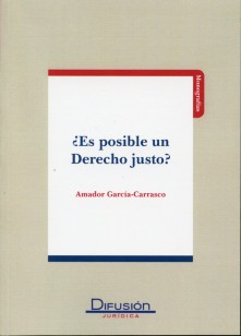 ¿Es posible un Derecho justo?