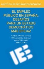 El empleo público en España: desafíos para un Estado Democrático más eficaz