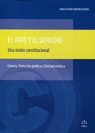 El Arte y el Derecho: una visión constitucional