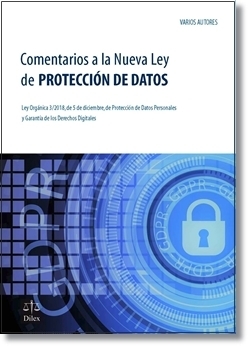 Comentarios a la Nueva Ley de Protección de Datos