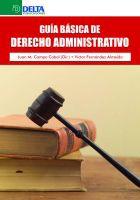 Guía básica de Derecho Administrativo