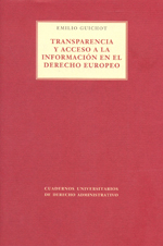 Transparencia y acceso a la información en el Derecho europeo
