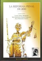 La Reforma Penal de 2010. 9788493856229