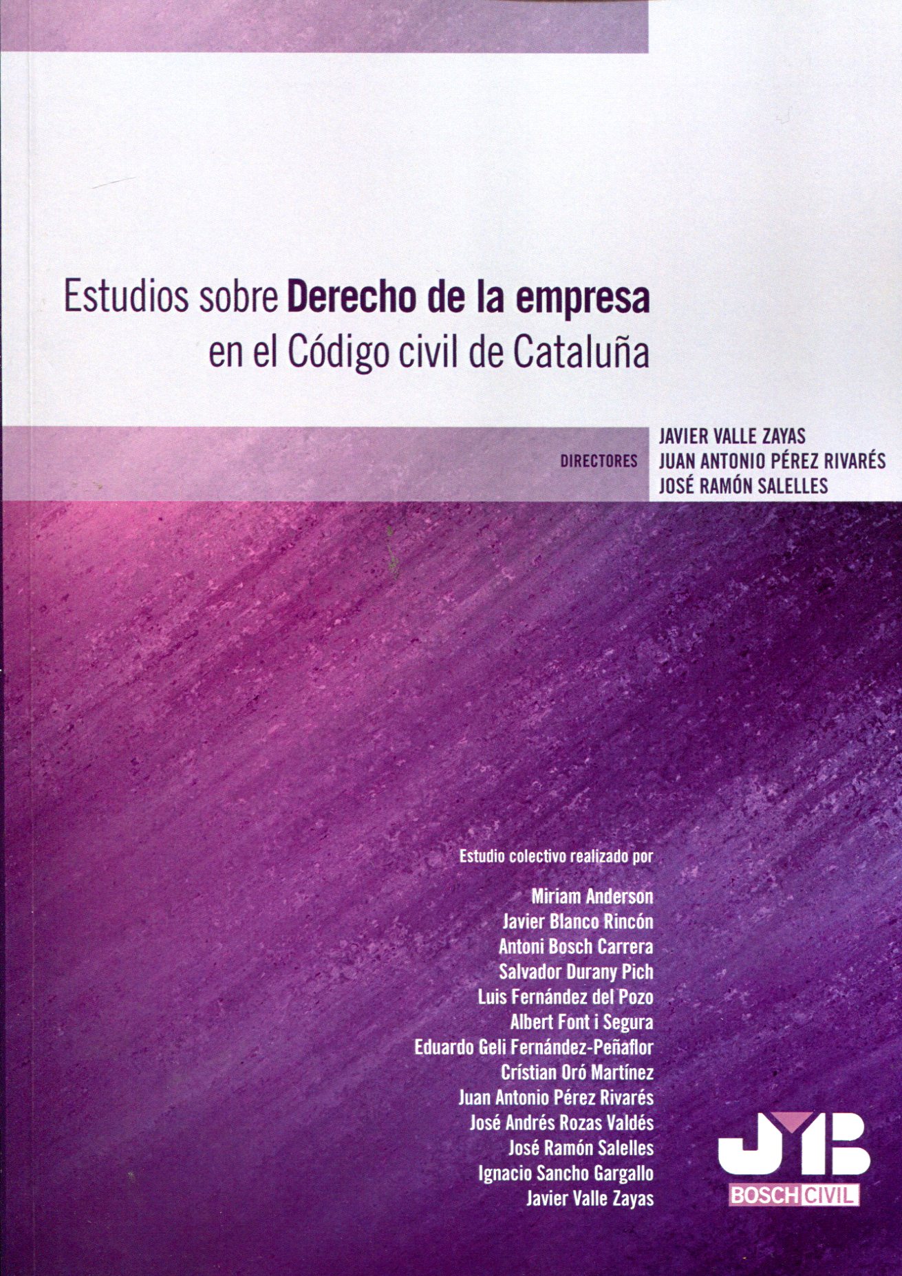 Estudios sobre el Derecho de la empresa en el Código civil de Cataluña
