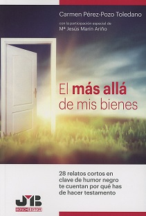 El más allá de mis bienes