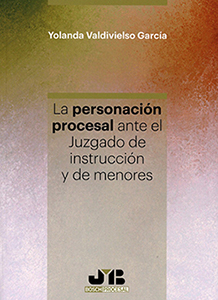 La personación procesal ante el Juzgado de instrucción y de menores