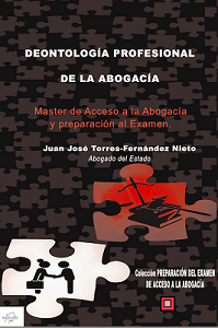 Deontología profesional de la abogacía