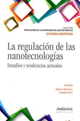 La regulación de las nanotecnologías