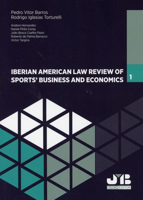 Iberian American Law Review of Sports Business & Economics. Nº1