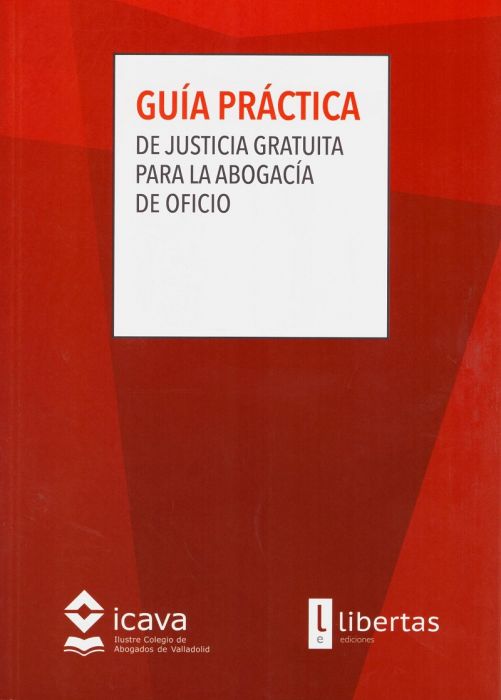 Guía Práctica de Justicia Gratuita para la Abogacía de Oficio