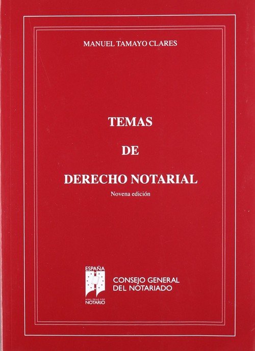 Temas de Derecho Notarial