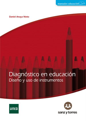 Diagnóstico en educación. Diseño y uso de instrumentos