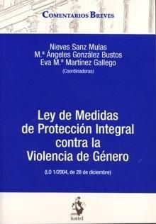 Ley de medidas de protección inegral contra la violencia de género (LO 1/2004, de 28 de diciembre)
