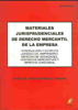 Materiales Jurisprudenciales de Derecho Mercantil de la Empresa