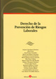 Derecho de la Prevención de Riesgos Laborales