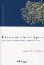 La Ley, expresión de la voluntad general 
