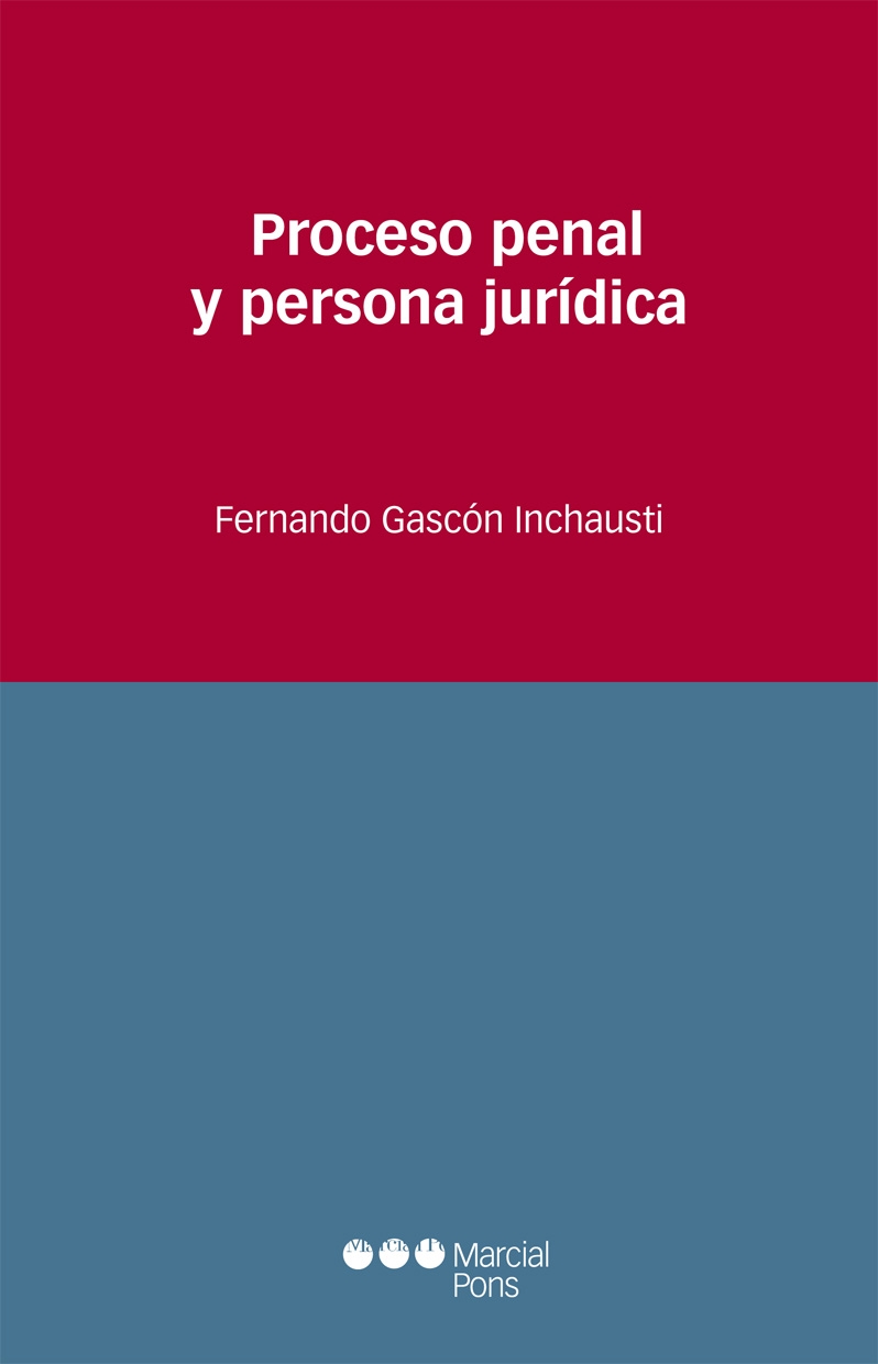 Proceso penal y persona jurídica
