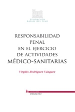 Responsabilidad penal en el ejercicio de actividades médico-sanitarias