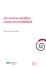 La certeza jurídica como previsibilidad
