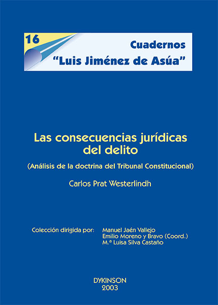 Las consecuencias jurídicas del delito (Análisis de la doctrina del Tribunal Constitucional)
