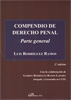 Compendio de Derecho Penal. Parte general.
