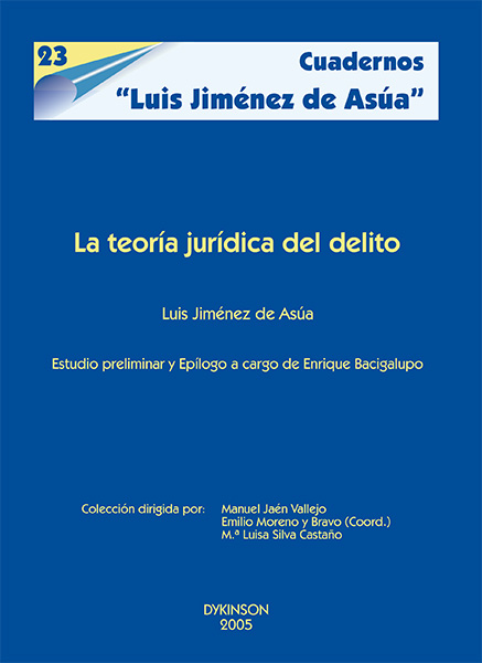 La teoría jurídica del delito
