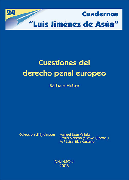 Cuestiones del Derecho Penal Europeo