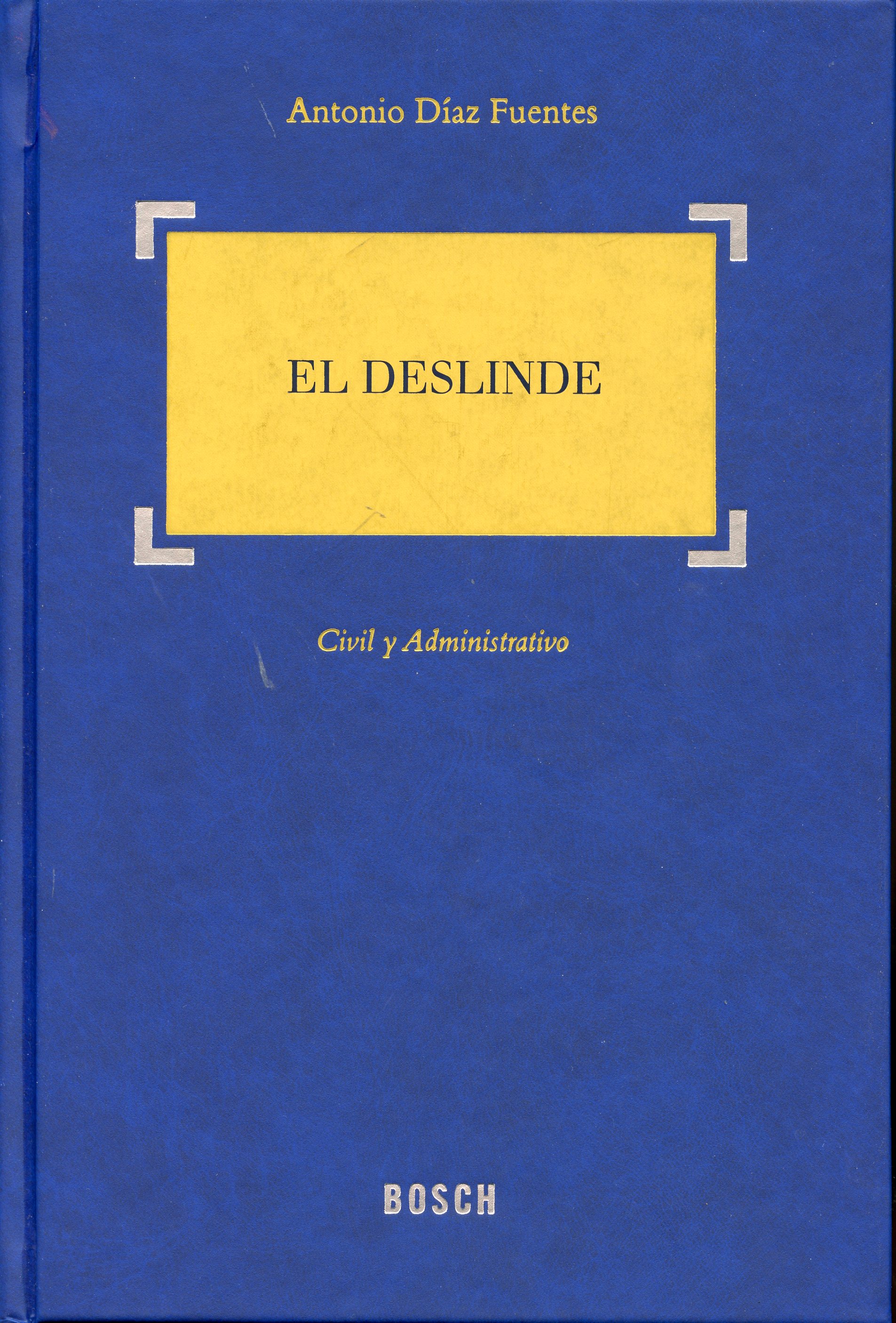 El deslinde