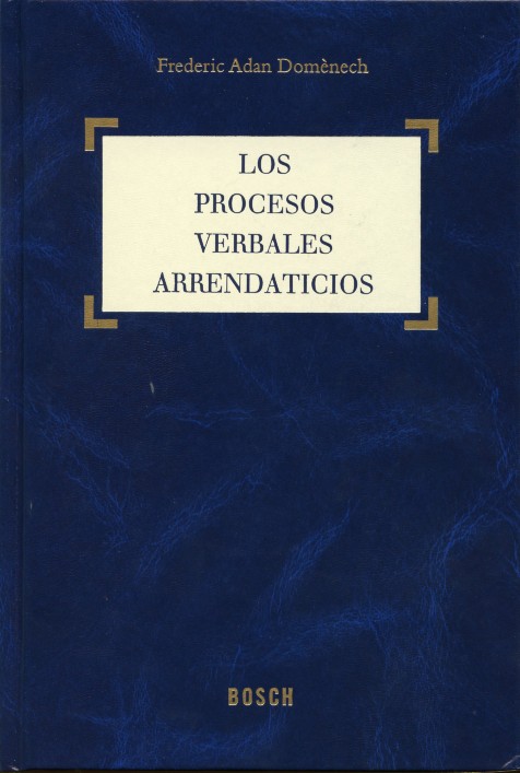 Los procesos verbales arrendaticios
