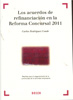 Los acuerdos de refinanciación en la Reforma Concursal 2011