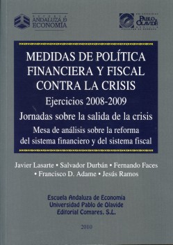 Medidas de política financiera y fiscal contra la crisis.