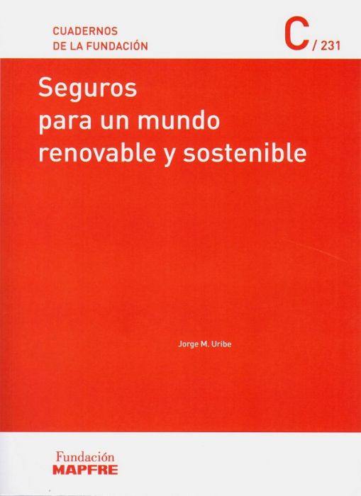 Seguros para un mundo renovable y sostenible