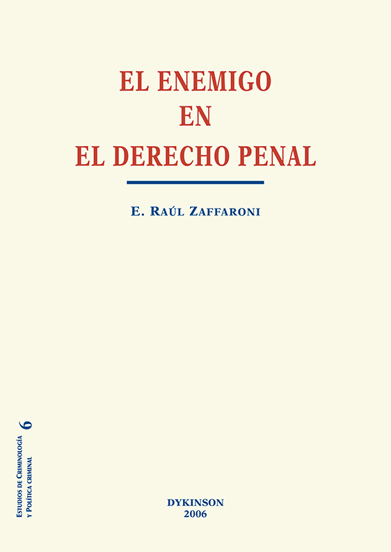 El Enemigo en el Derecho Penal. 9788497729734