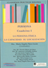 Cuadernos prácticos Bolonia. Persona. Cuaderno II. La falta de capacidad. Las instituciones protectoras.