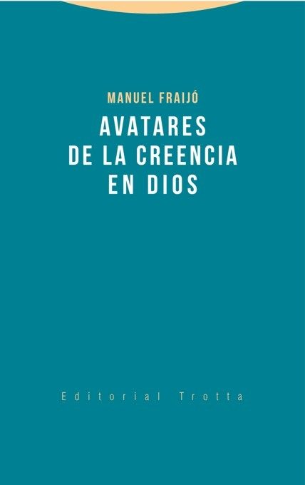 Avatares de la creencia de Dios