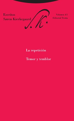 La repetición. Temor y temblor
