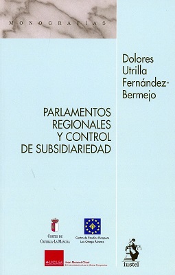 Parlamentos regionales y el control de subsidiariedad