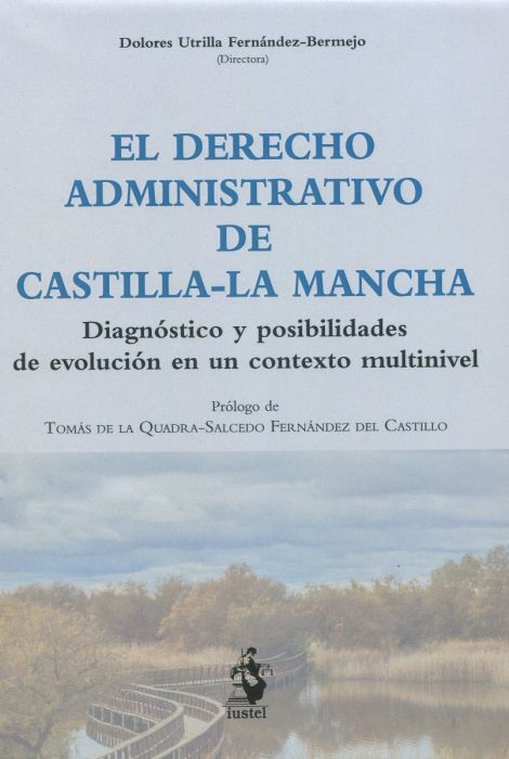 El Derecho administrativo de Castilla la Mancha